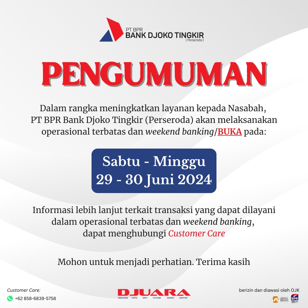 Pengumuman Operasional Terbatas dan Weekend Banking (Sabtu 29 Juni-Minggu 30 Juni 2024)