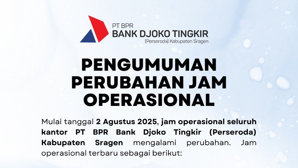 Pengumuman Perubahan Jam Operasional Bank Djoko Tingkir